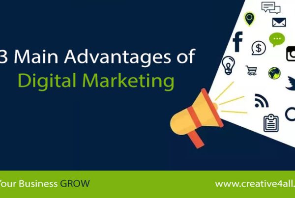 3 Main Advantages of Digital Marketing